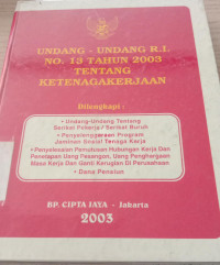 Image of undang undang r.i no.13 tahun 2003 tentang ketenagakerjaan