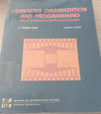 Computer Organization and Progamming with an Emphasis on the Personal Computer