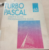 Turbo Pascal User's Guide Programmer's Guide