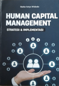 HUMAN CAPITAL MANAGEMENT (STRATEGI & IMPLEMENTASI)