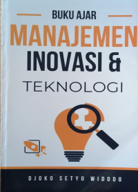 MANAJEMEN INOVASI & TEKNOLOGI