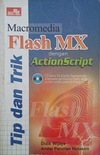 Image of TIP DAN TRIK MACROMEDIA FLASH MX DENGAN ACTIONSCRIPT