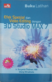 Image of EFEK SEPECIAL DAN VIDIO EDITING DENGAN 3D STUDIO MAX 7