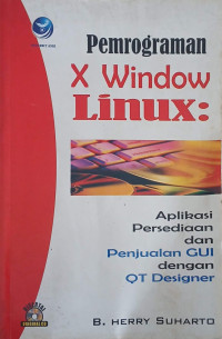 Image of PEMROGRAMAN X WINDOW LINUX: