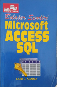 Image of BELAJAR SENDIRI MICROSOFT ACCESS SQL