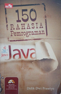 Image of 150 RAHASIA PEMROGRAMAN JAVA