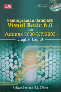 Image of PEMROGRAMAN DATABASE VISUAL BASIC 6.0 DAN ACCESS 2000/XP/2003