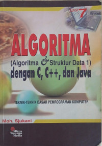 Image of ALGORITMA ( ALGORITMA & STRUKTUR DATA 1 ) DENGAN C, C++, DAN JAVA