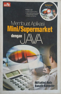 Image of MEMBUAT APLIKASI MINI/SUPERMARKET DENGAN JAVA