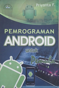 Image of PEMROGRAMAN ANDROID UNTUK PEMULA