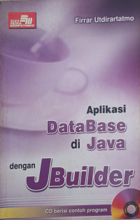 Image of APLIKASI DATABASE DI JAVA DENGAN JBUILDER