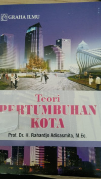 Image of TEORI PERTUMBUHAN KOTA
