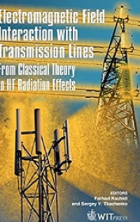 Electromagnetic Field Interaction with Transmission Lines