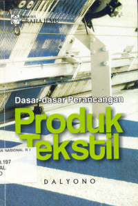 DASAR-DASAR PERANCANGAN PRODUK TEKSTIL