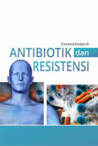 Image of ANTIBIOTIK dan RESISTENSI