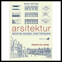 Image of Arsitektur Bentuk, Ruang, Dan Tatanan