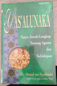 Image of Yas'Alunaka Tanya Jawab lengkap tentang agama dan kehidupan