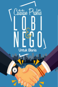 Image of Catatan Praktis Lobi & Nego untuk Bisnis
