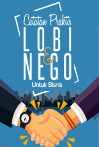 Catatan Praktis Lobi & Nego untuk Bisnis