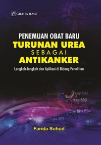 PENEMUAN OBAT BARU TURUNAN UREA SEBAGAI ANTIKANKER