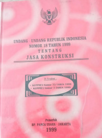 Image of undang undang republika indonesia nomor 18 tahun 1999 tentang jasa konstruksi