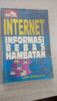 Internet Informasi Bebas Hambatan