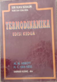 Image of SERI BUKU SCHAUM TEORI DAN SOAL-SOAL TERMODINAMIKA EDISI KEDUA
