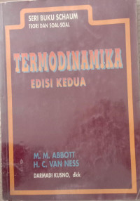 SERI BUKU SCHAUM TEORI DAN SOAL-SOAL TERMODINAMIKA EDISI KEDUA