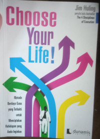 choose your life