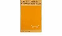 Image of The Biosynthesis Of Macromolecules