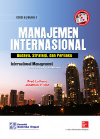 Image of MANAJEMEN INTERNASIONAL Budaya,Strategi, dan Perilaku