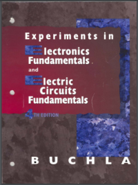 Experiments in Electronics Fundamentals and Electrics Circuits Fundamentals