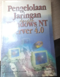 pengelolaan jaringan dengan windows NT server 4.0