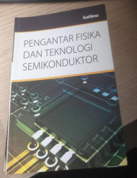 pengantar fisika dan teknologi semikonduktor