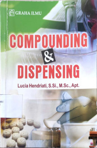 COMPOUNDING & DISPENSING