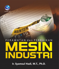 Image of PERAWATAN DAN PERBAIKAN MESIN INDUSTRI