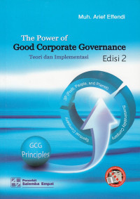 Image of The Power of Good Corporate Governance teori dan implemantasi