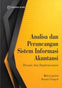 Analisis dan Perancangan Sistem Informasi Akuntansi