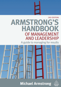 ARMSTRONG’S
HANDBOOK
OF MANAGEMENT
AND LEADERSHIP
A guide to managing for results