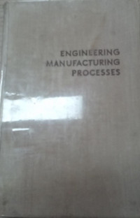 Image of ENGINEERING MANUFACTURING PROCESSES
