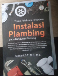 Image of teknis pelaksana pekerjaan instalasi plambing pada bangunan gedung