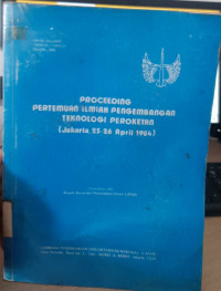 PROCEEDING PERTEMUAN ILMIAH PENGEMBANGAN TEKNOLOGI PEROKETAN