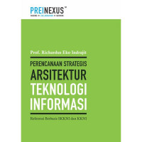 Image of PERENCANAAN STRATEGI ARSITEKTUR TEKNOLOGI INFORMASI