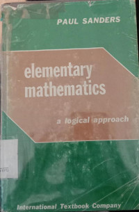 elementary mathematics A logical approach