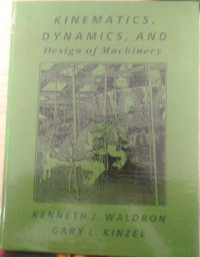 Image of KINEMATICS,DYNAMICS, AND Design of Machinery