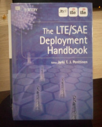 The LTE/SAE Deployment Handbook