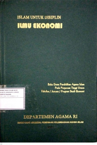 Islam Untuk Disiplin Ilmu Ekonomi