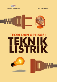 Image of TEORI DAN APLIKASI TEKNIK LISTRIK