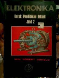 ELEKTRONIKA UNTUK PENDIDIKAN TEKNIK JILID 2