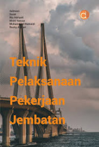 Teknik Pelaksanaan Pekerjaan Jembatan